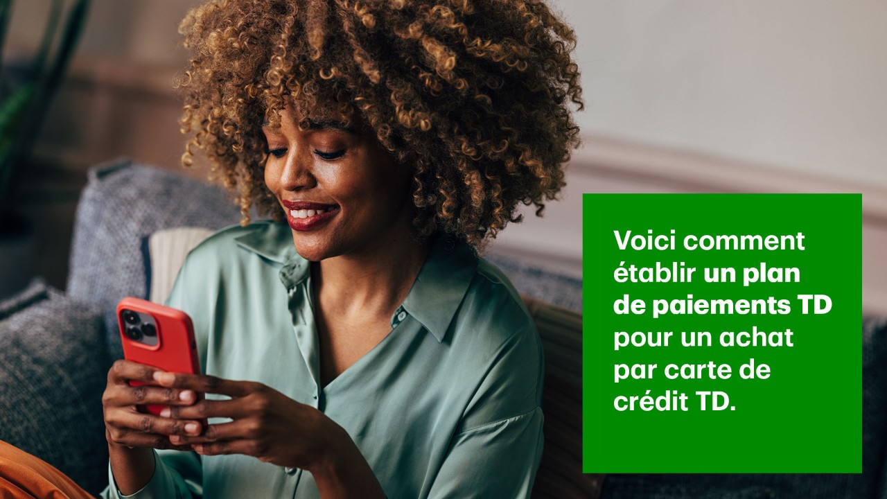 Établir un plan de paiements TD dans BanqueNet